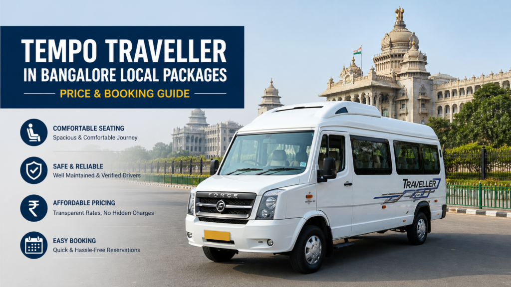 Tempo Traveller in Bangalore Local Packages